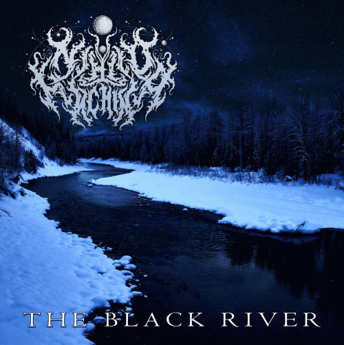 Nihilo Machina : The Black River